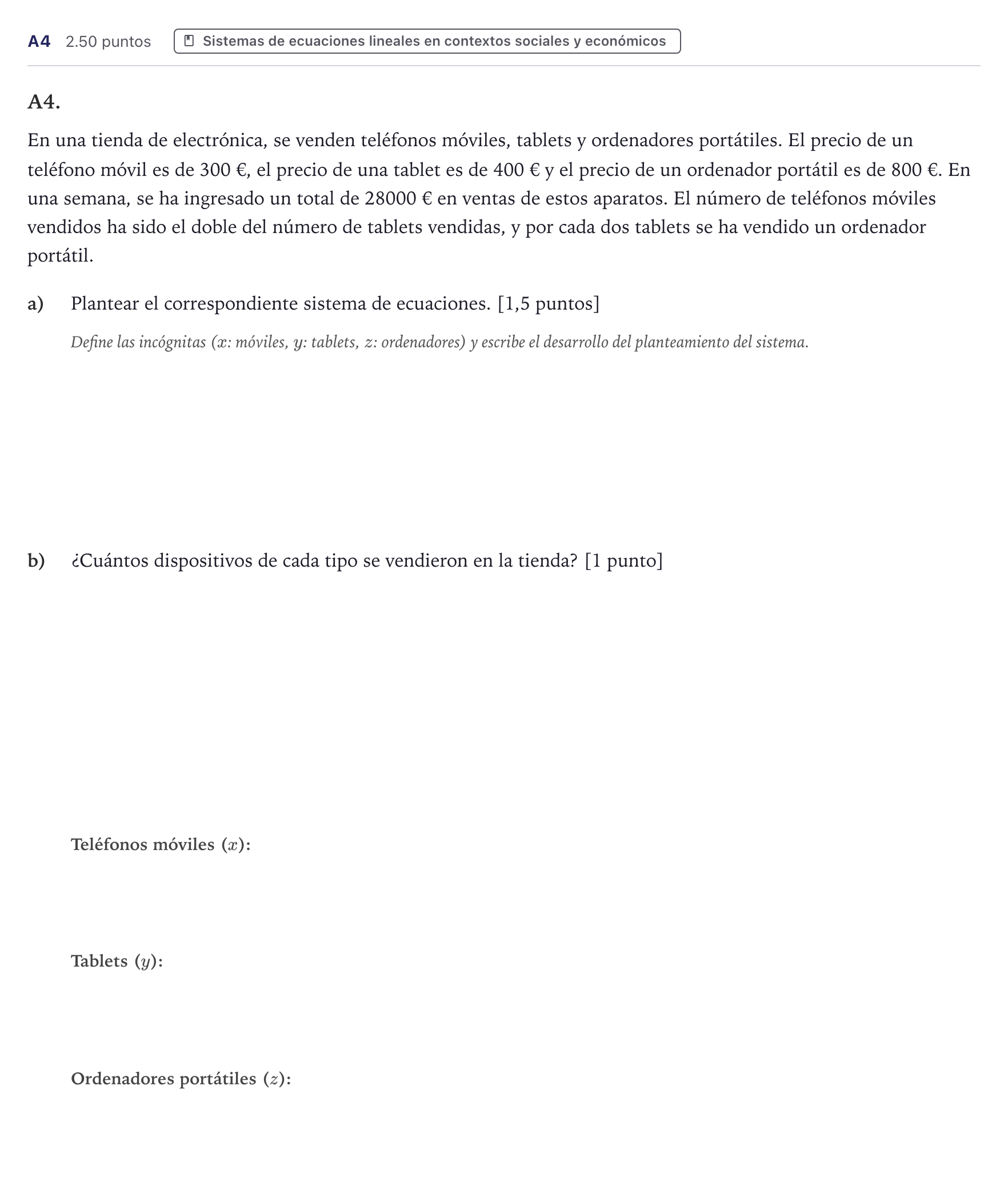 Enunciado: Ejercicio A4 · Matemáticas aplicadas a las Ciencias Sociales II PAU Canarias Julio 2024