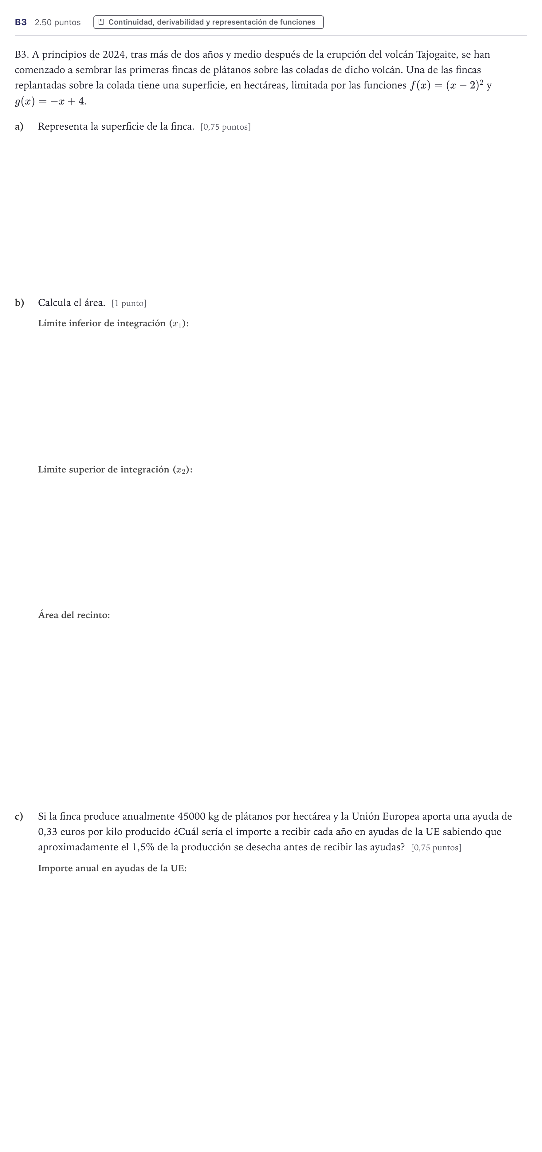Enunciado: Ejercicio B3 · Matemáticas aplicadas a las Ciencias Sociales II PAU Canarias Julio 2024