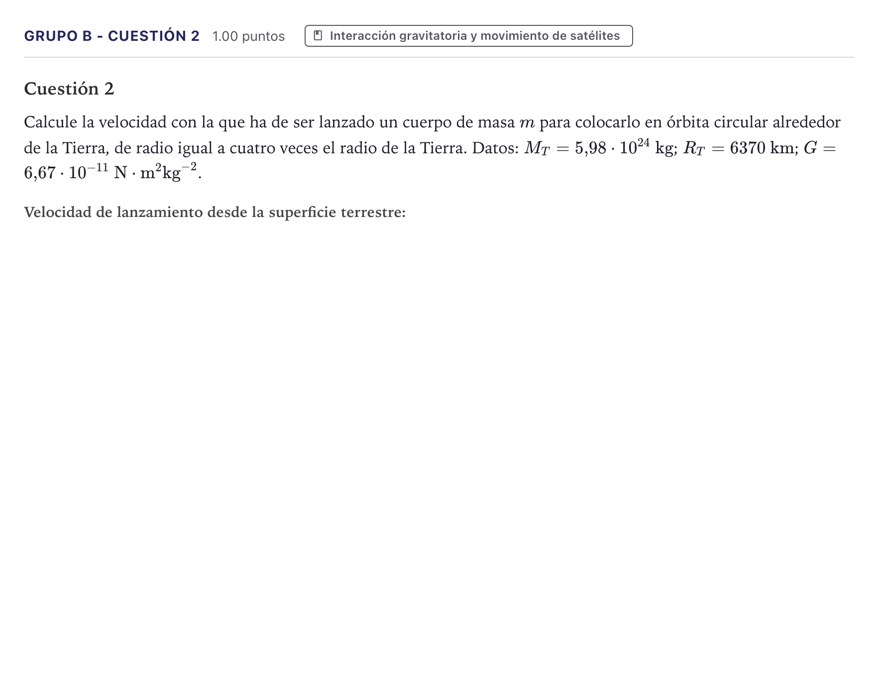 Enunciado: Ejercicio Grupo B - Cuestión 2 · Física PAU Canarias Julio 2024