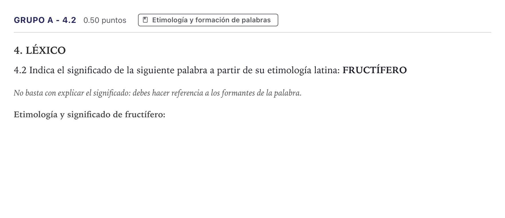 Enunciado: Ejercicio Grupo A - 4.2 · Latín II PAU Canarias Julio 2024