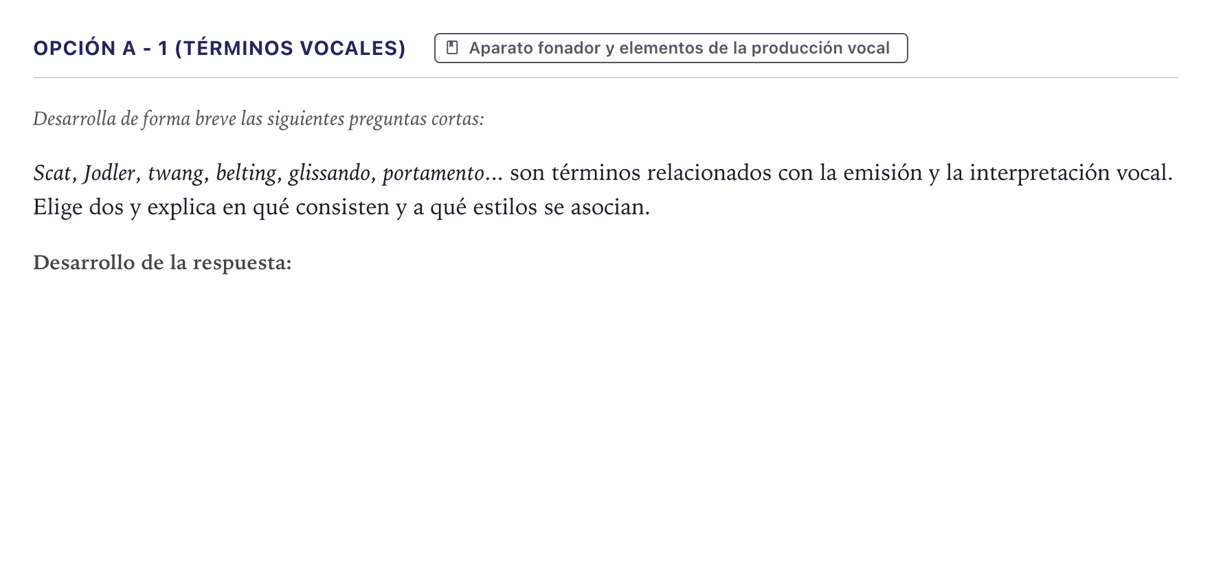 Enunciado: Opción A - 1 (Términos vocales) · Coro y Técnica Vocal II PAU Canarias Julio 2024