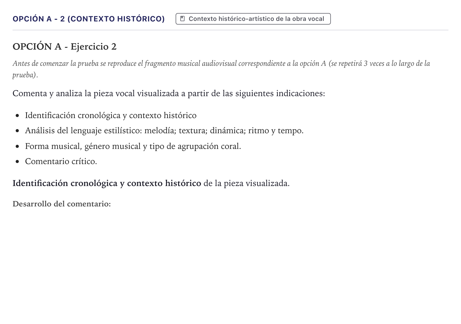 Enunciado: Opción A - 2 (Contexto histórico) · Coro y Técnica Vocal II PAU Canarias Julio 2024