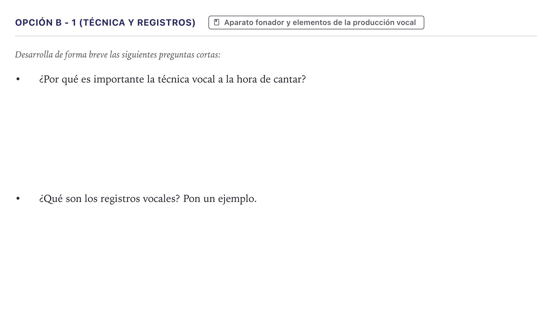 Enunciado: Opción B - 1 (Técnica y registros) · Coro y Técnica Vocal II PAU Canarias Julio 2024