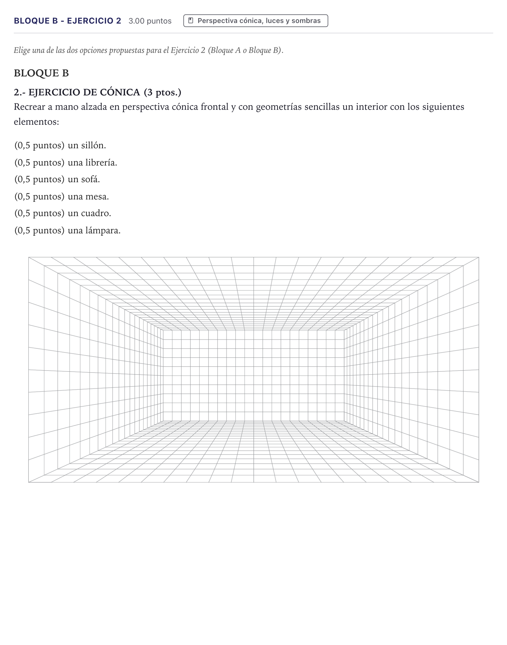 Enunciado: Bloque B - Ejercicio 2 · Dibujo Técnico Aplicado a las Artes Plásticas y el Diseño II PAU Canarias Julio 2024