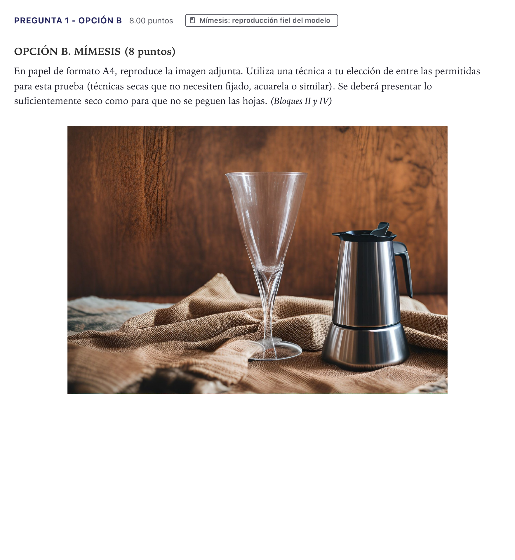 Enunciado: Pregunta 1 - Opción B · Técnicas de Expresión Gráfico-Plásticas PAU Canarias Julio 2024