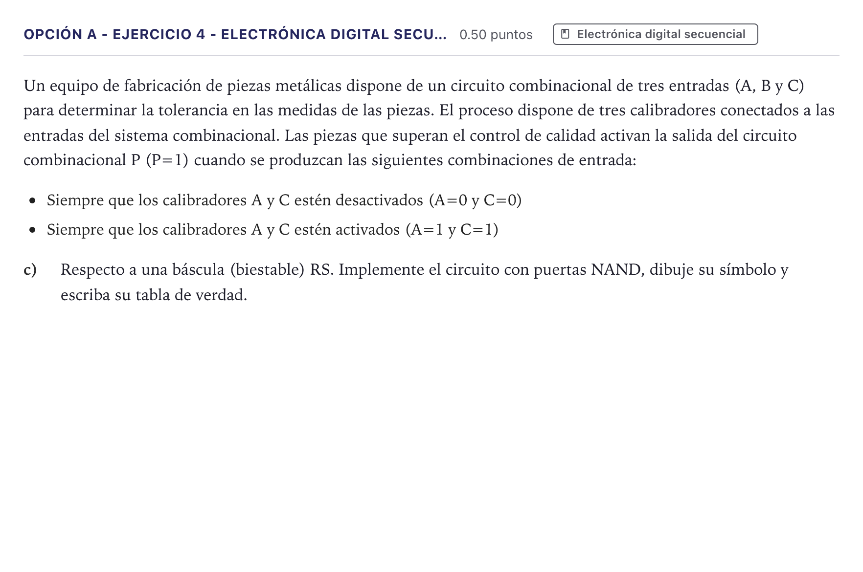 Enunciado: Opción A - Ejercicio 4 - Electrónica digital secu… · Tecnología e Ingeniería II PAU Canarias Julio 2024