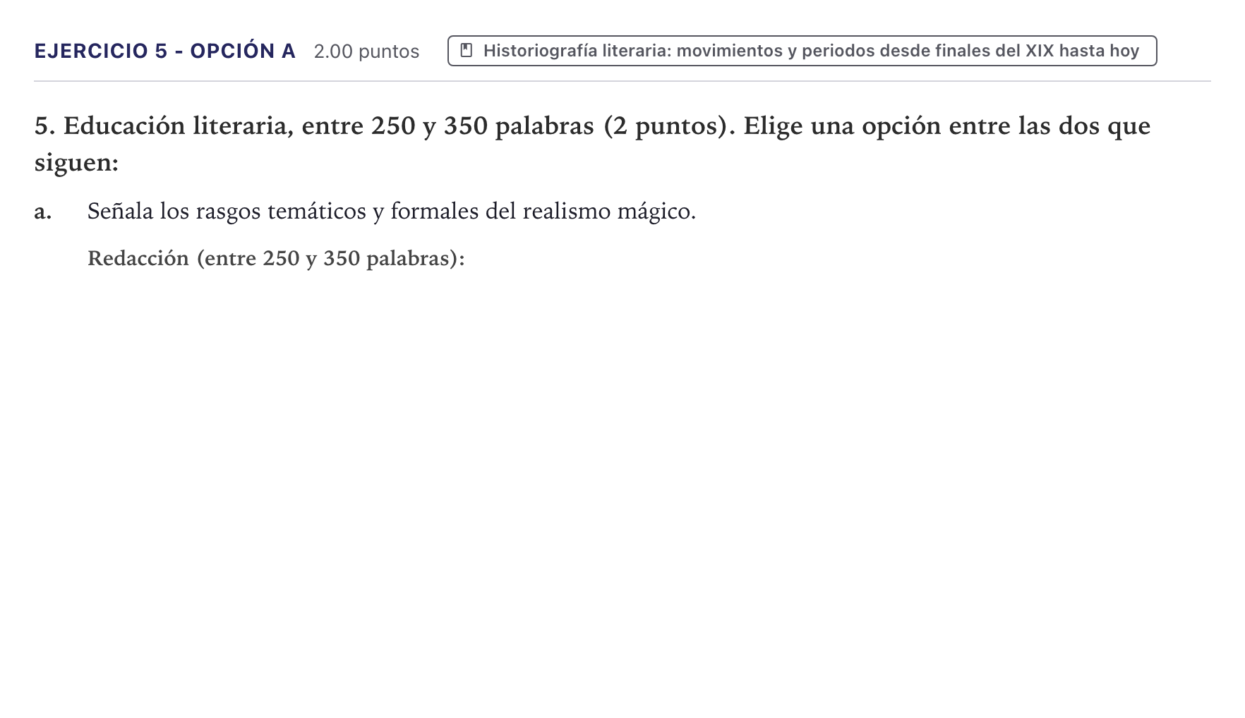 Enunciado: Ejercicio 5 - Opción a · Lengua Castellana y Literatura II PAU Canarias Junio (Ciencias) 2025