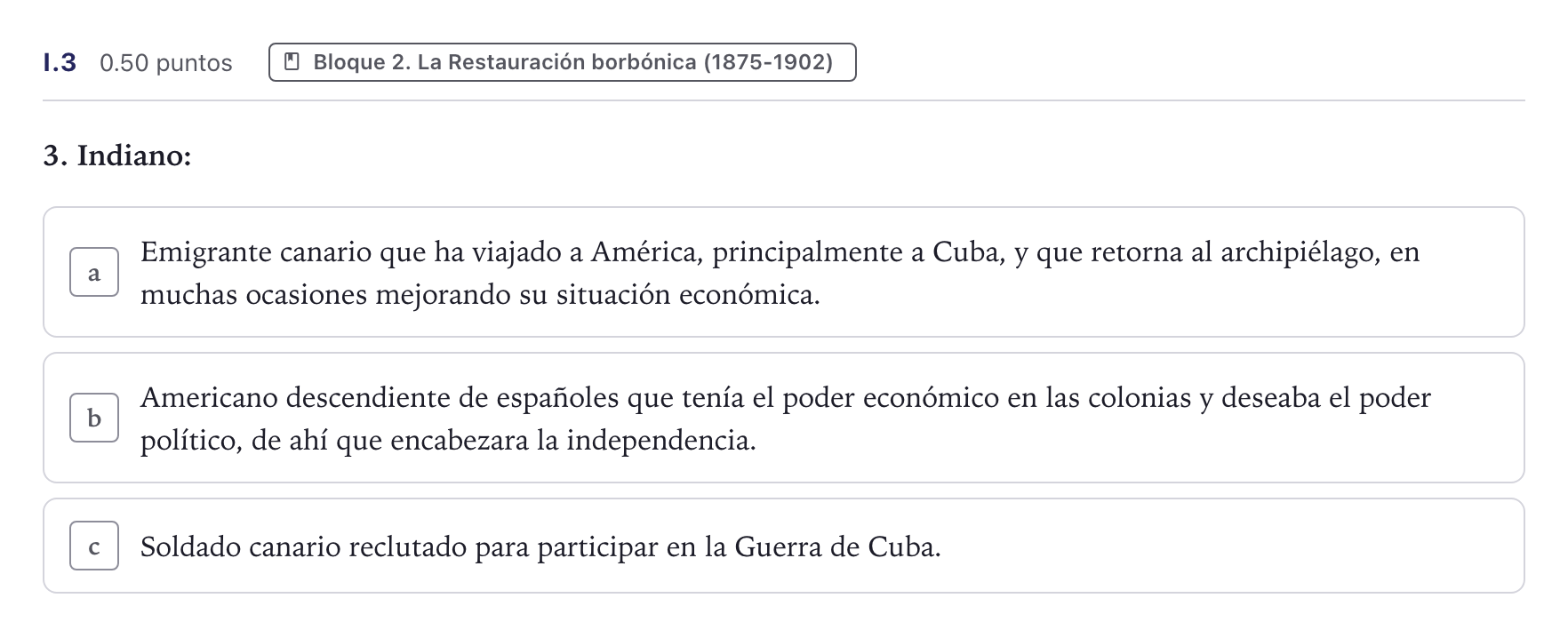 Enunciado: Ejercicio I.3 · Historia de España PAU Canarias Junio (Ciencias) 2025