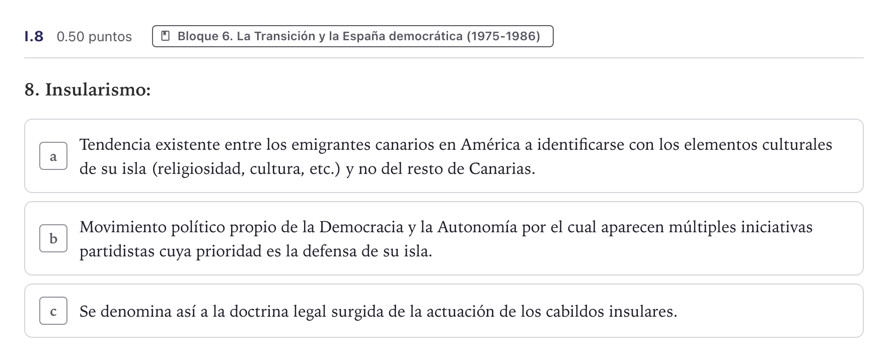 Enunciado: Ejercicio I.8 · Historia de España PAU Canarias Junio (Ciencias) 2025