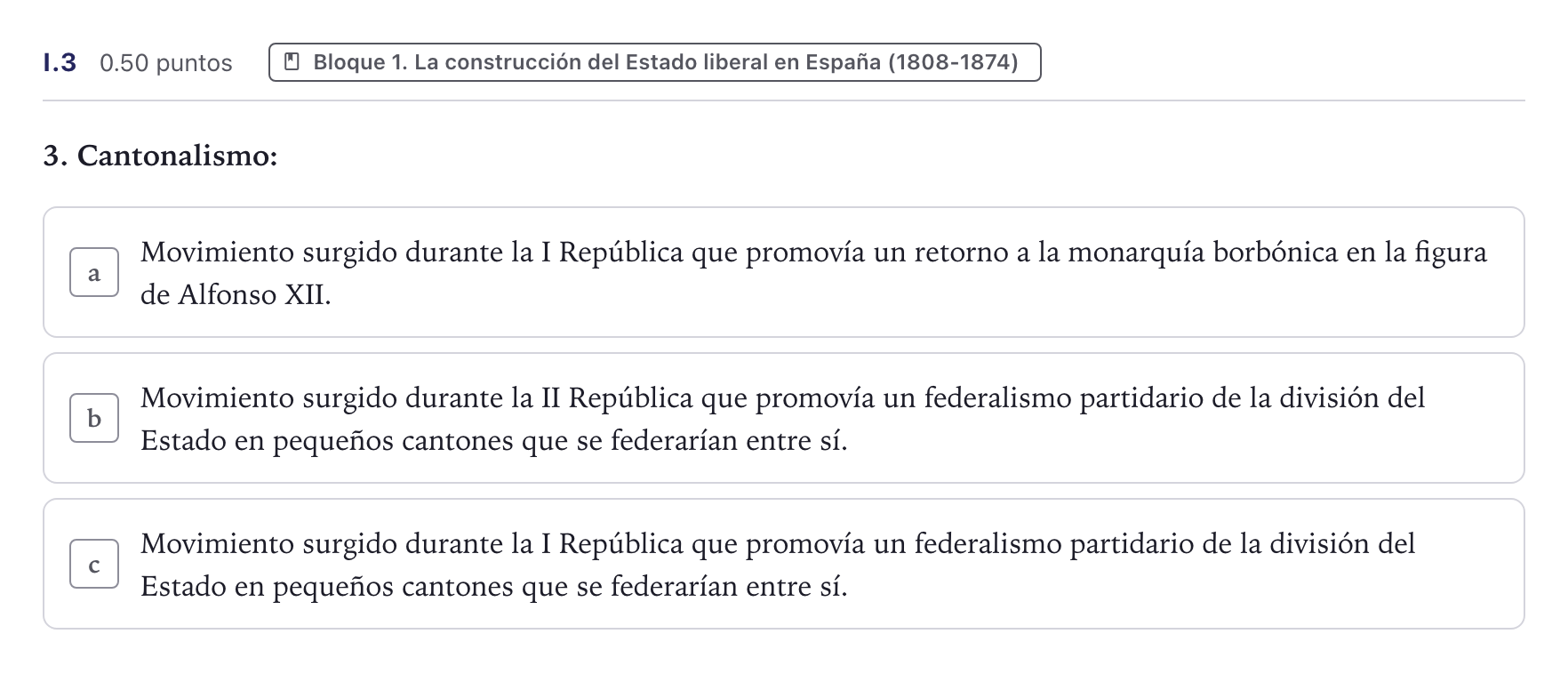 Enunciado: Ejercicio I.3 · Historia de España PAU Canarias Junio (Humanidades) 2025