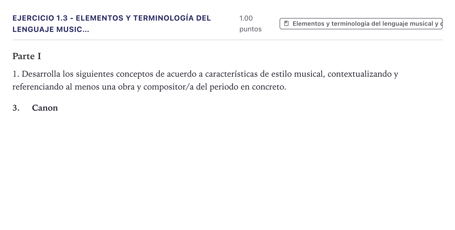 Enunciado: Ejercicio 1.3 - Elementos y terminología del lenguaje music… · Historia de la Música y la Danza PAU Canarias Junio 2025