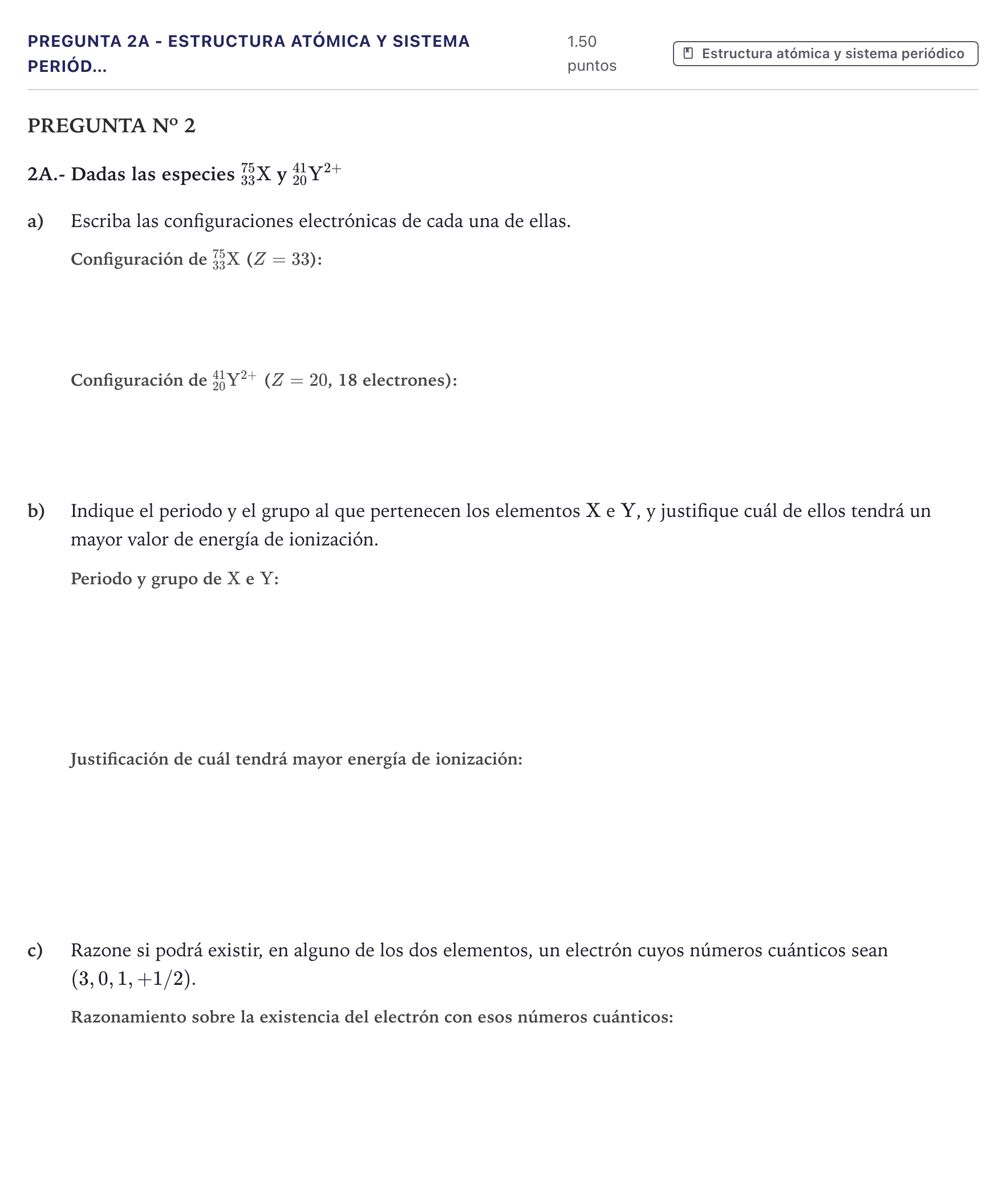 Enunciado: Pregunta 2A - Estructura atómica y sistema periód… · Química PAU Canarias Junio 2025