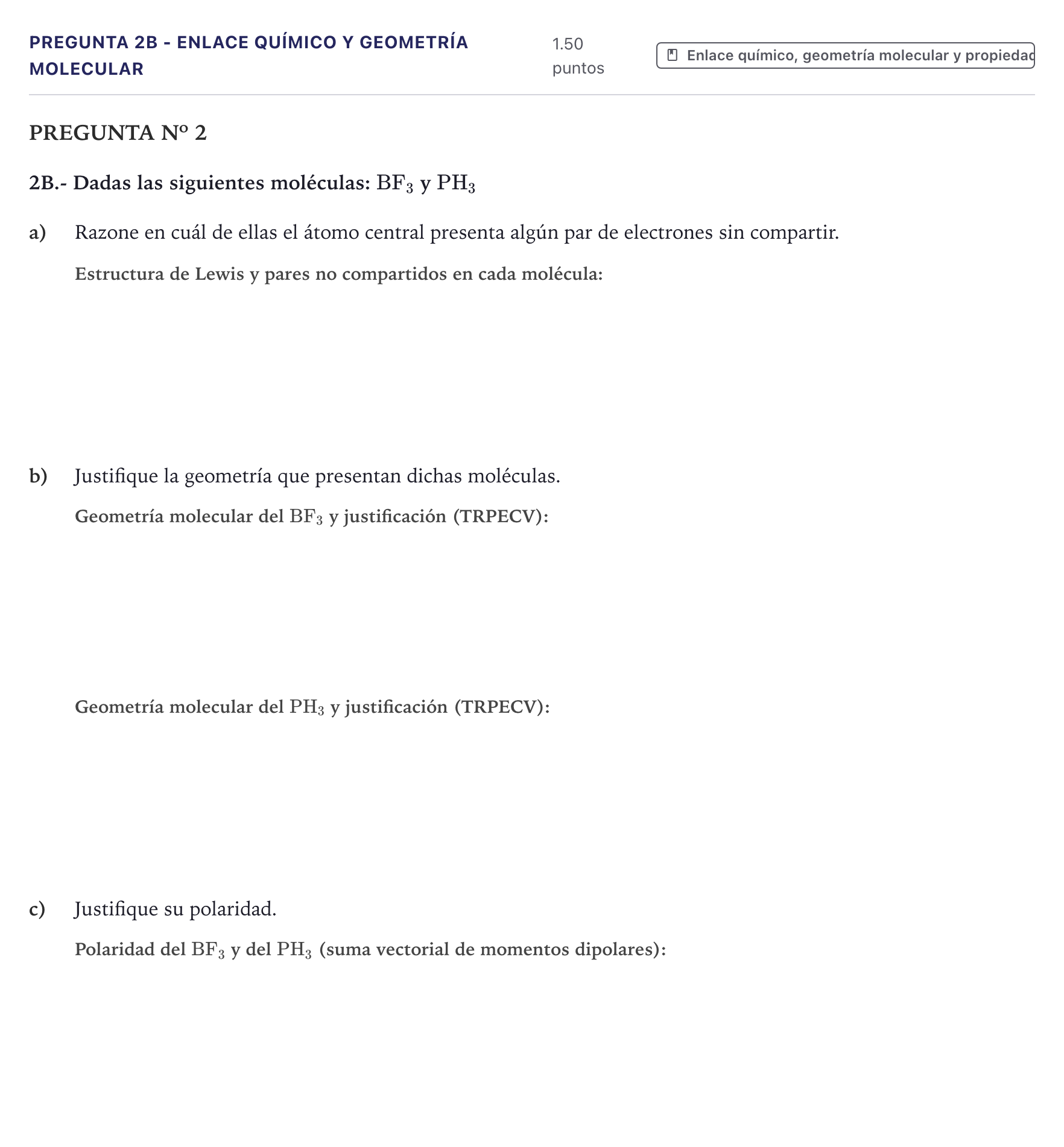 Enunciado: Pregunta 2B - Enlace químico y geometría molecular · Química PAU Canarias Junio 2025