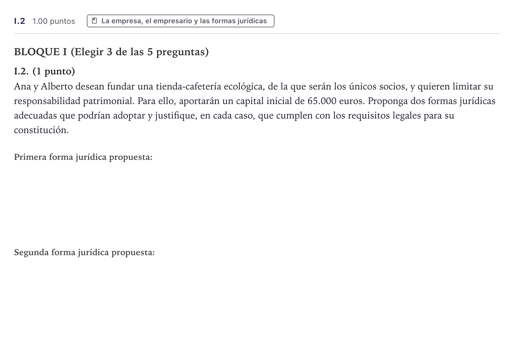 Enunciado: Ejercicio I.2 · Economía de la Empresa PAU Canarias Junio 2025