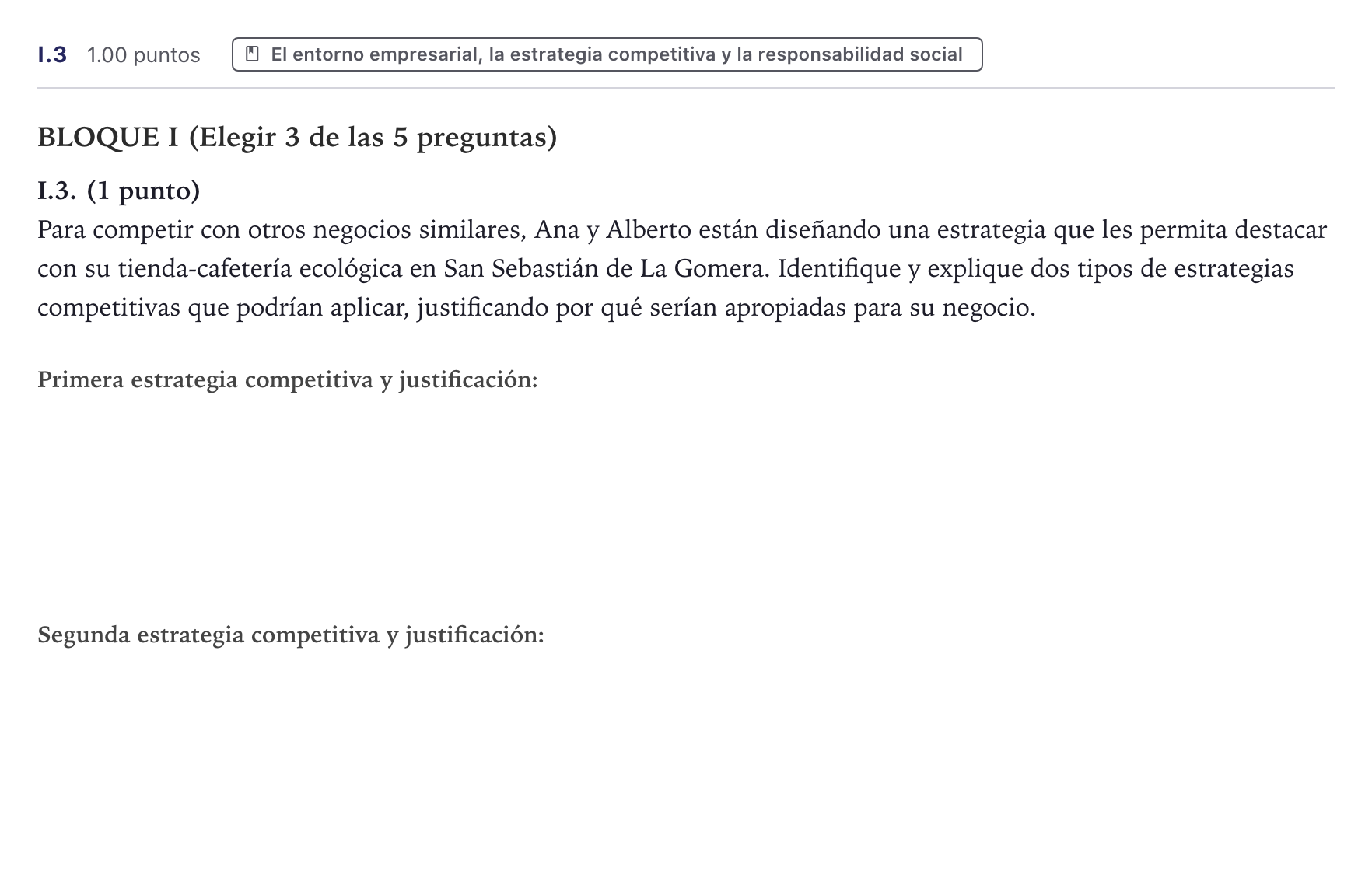 Enunciado: Ejercicio I.3 · Economía de la Empresa PAU Canarias Junio 2025