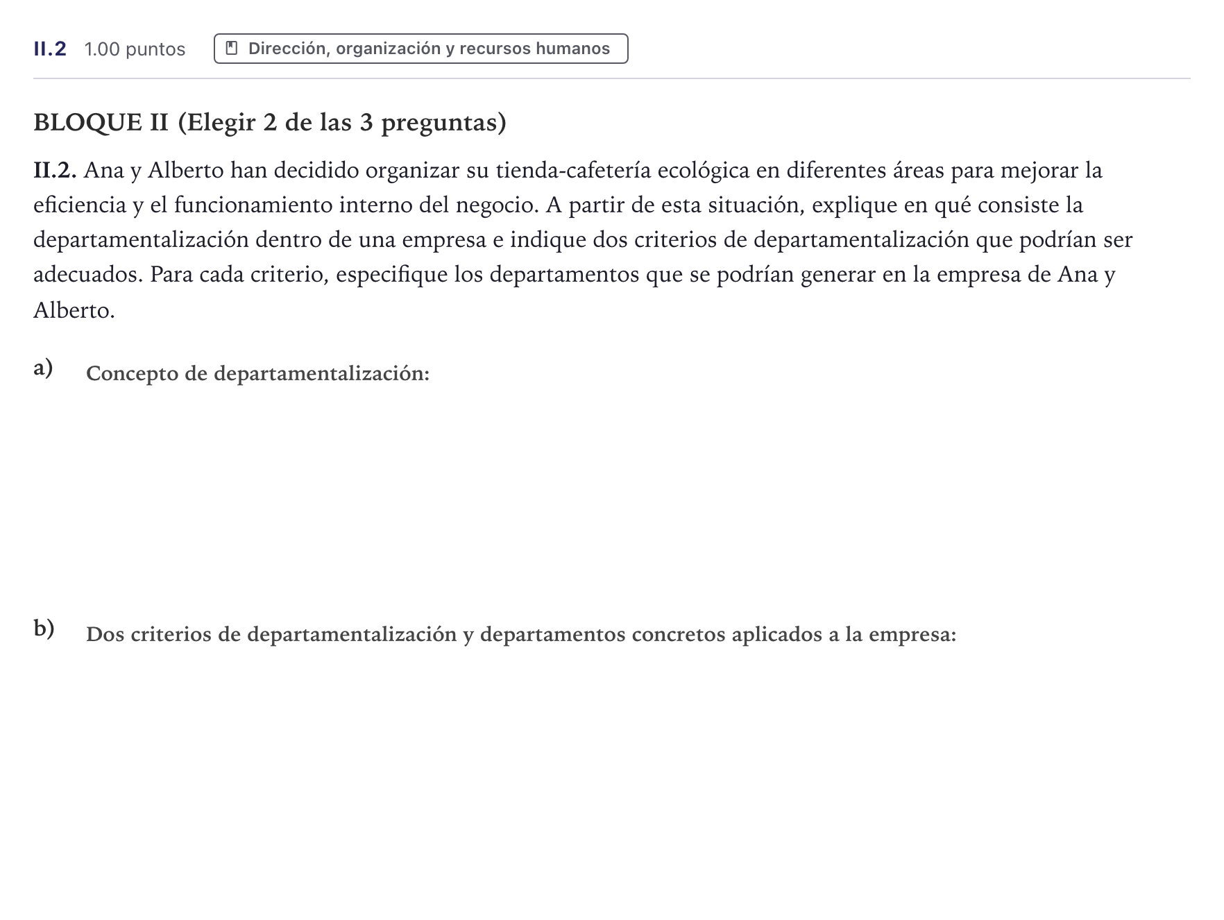 Enunciado: Ejercicio II.2 · Economía de la Empresa PAU Canarias Junio 2025