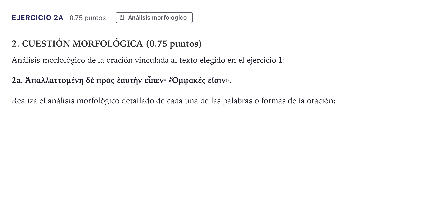 Enunciado: Ejercicio 2a · Griego II PAU Canarias Junio 2025