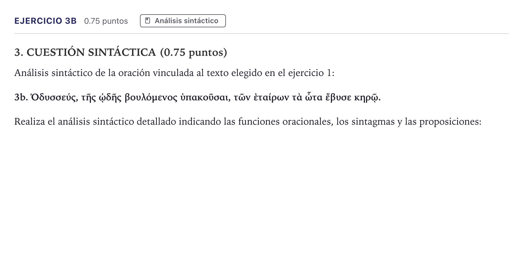 Enunciado: Ejercicio 3b · Griego II PAU Canarias Junio 2025
