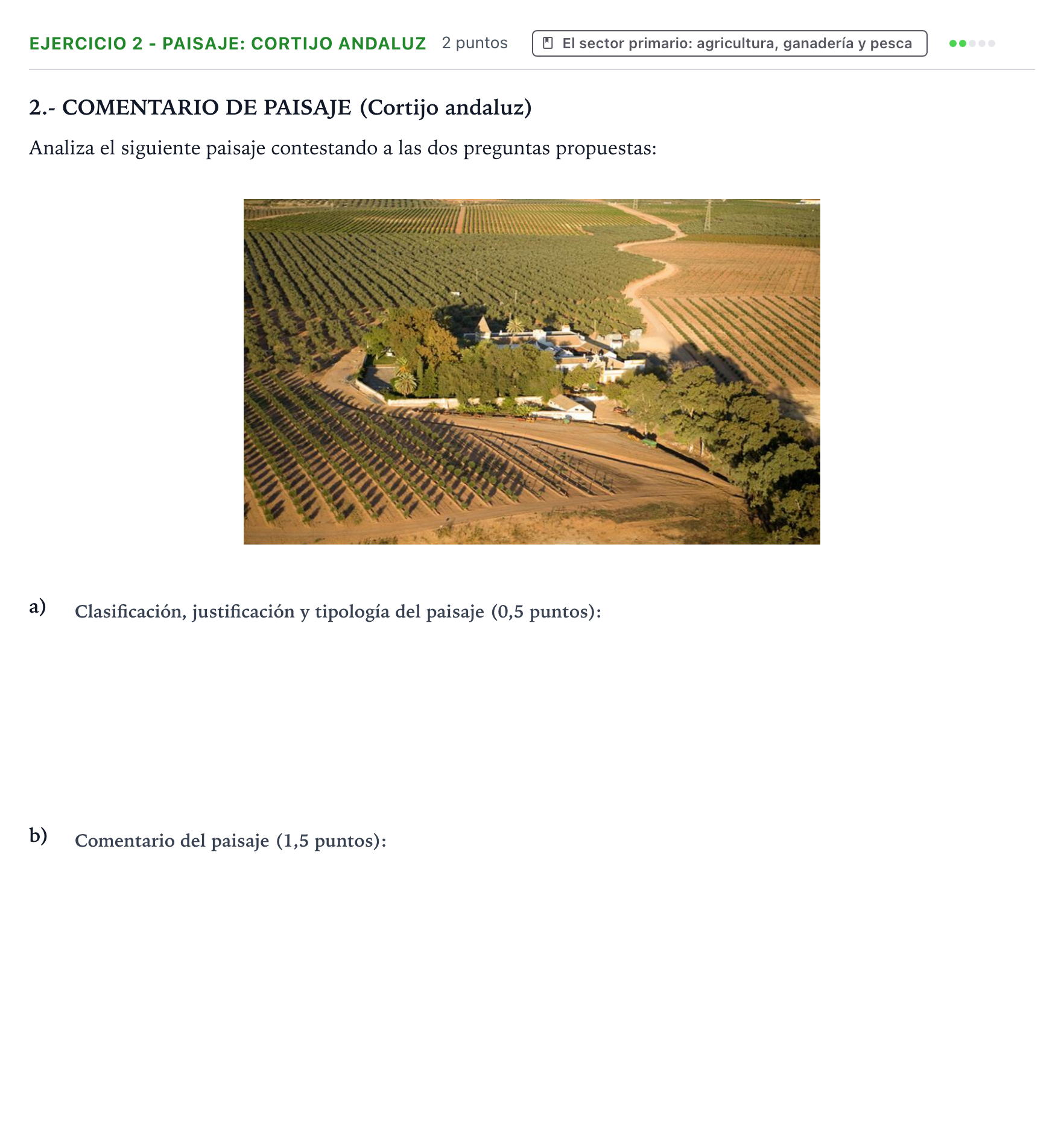 Enunciado: Ejercicio 2 - Paisaje: Cortijo andaluz · Geografía PAU Canarias Junio 2025