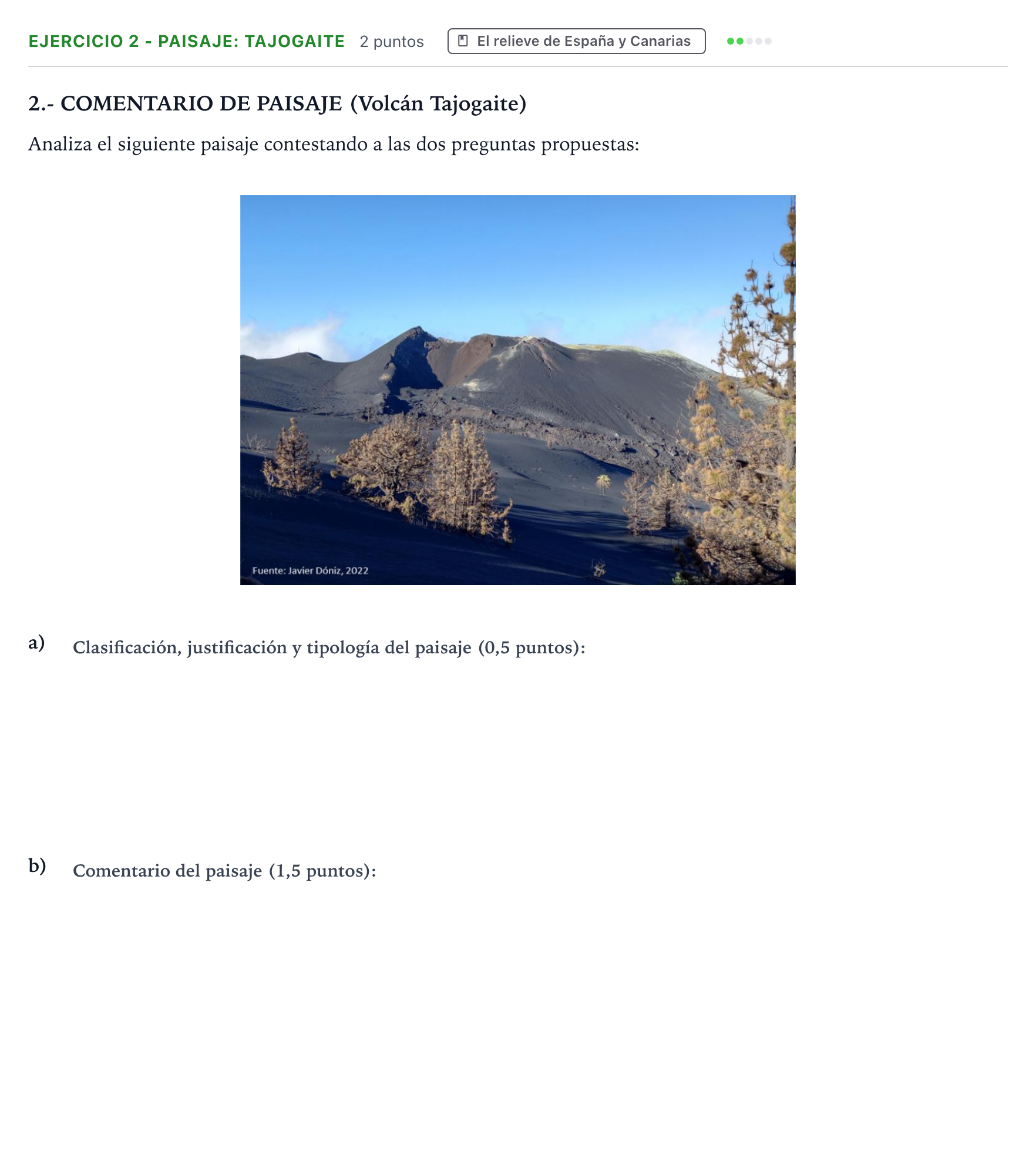 Enunciado: Ejercicio 2 - Paisaje: Tajogaite · Geografía PAU Canarias Junio 2025