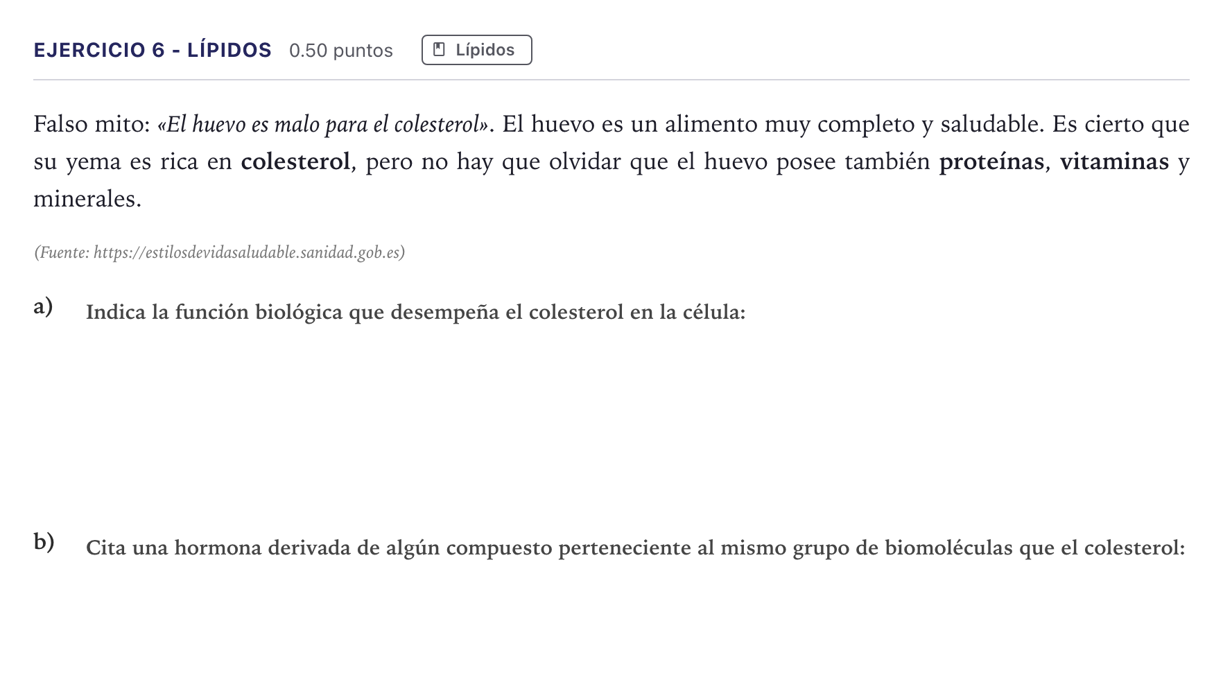 Enunciado: Ejercicio 6 - Lípidos · Biología PAU Canarias Junio 2025