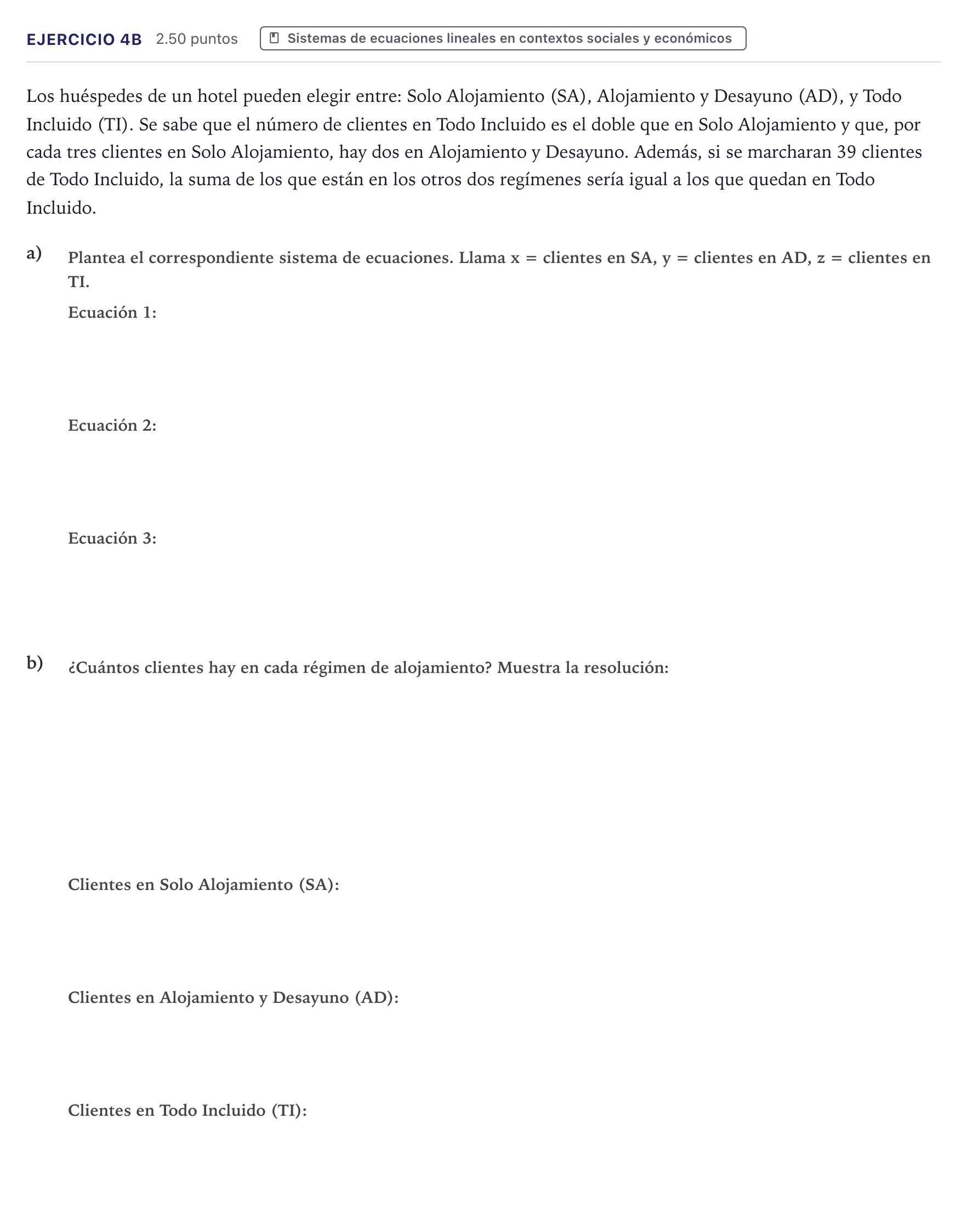 Enunciado: Ejercicio 4B · Matemáticas aplicadas a las Ciencias Sociales II PAU Canarias Junio 2025