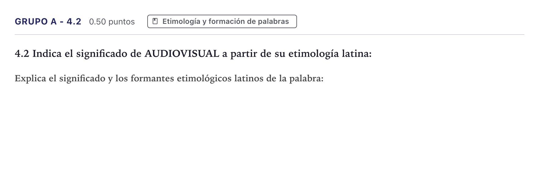 Enunciado: Ejercicio Grupo A - 4.2 · Latín II PAU Canarias Junio 2025