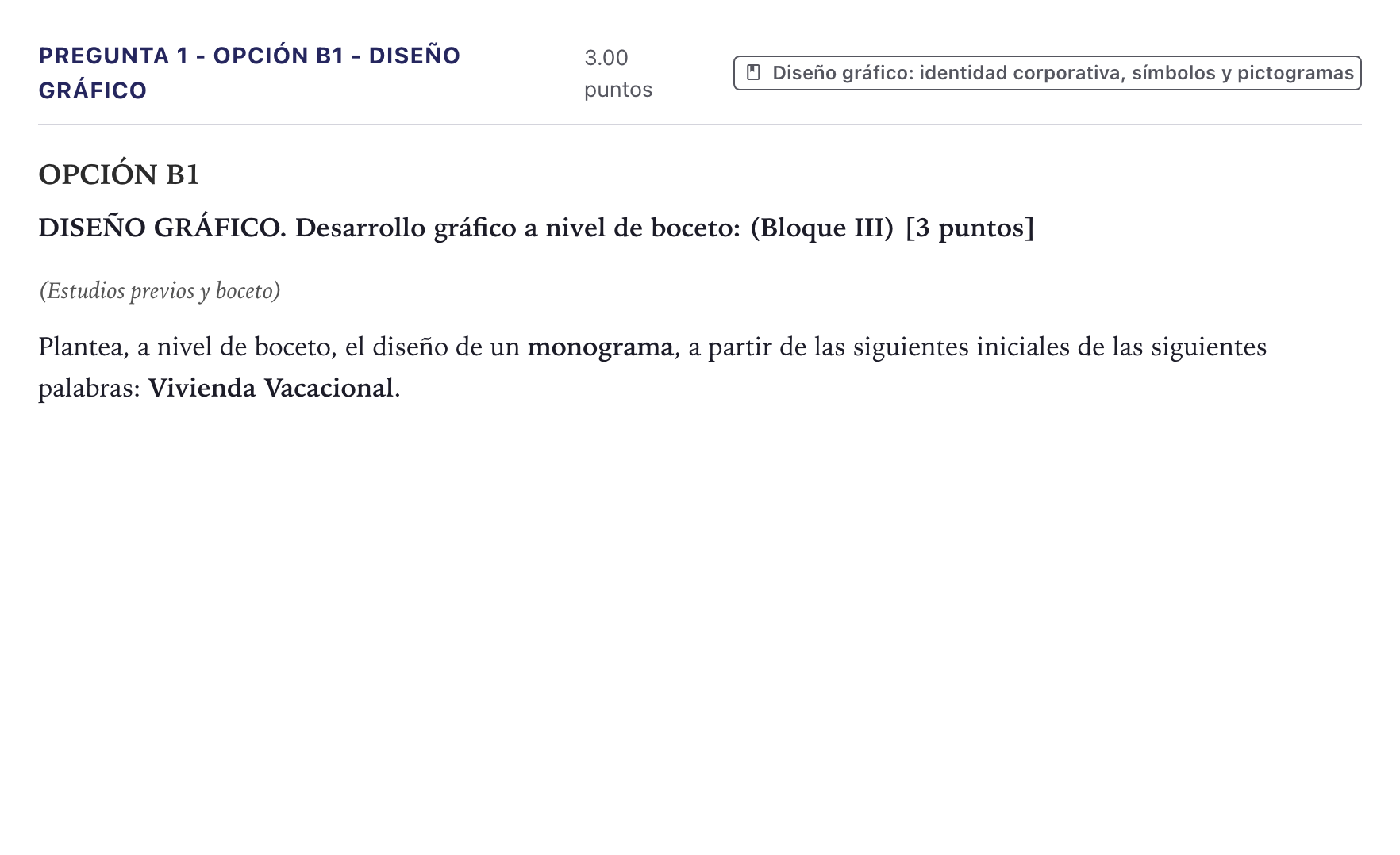 Enunciado: Pregunta 1 - Opción B1 - Diseño gráfico · Diseño PAU Canarias Junio 2025