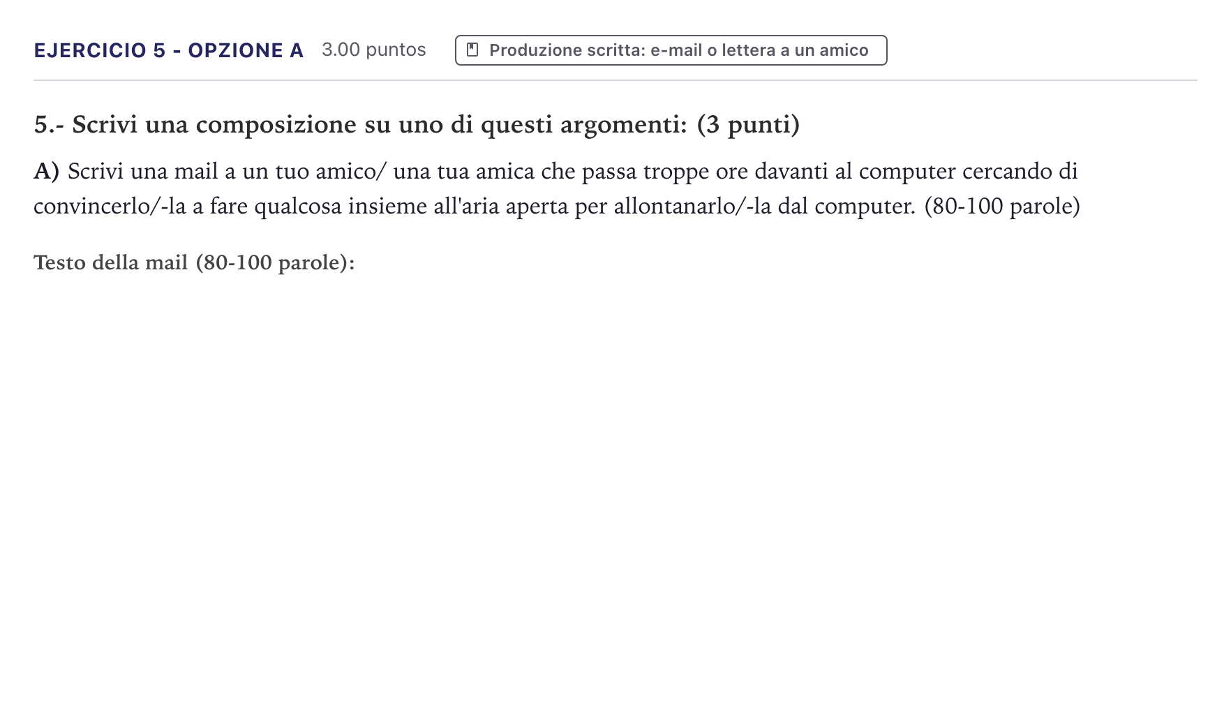 Enunciado: Ejercicio 5 - Opzione A · Italiano PAU Canarias Julio (Reserva) 2025