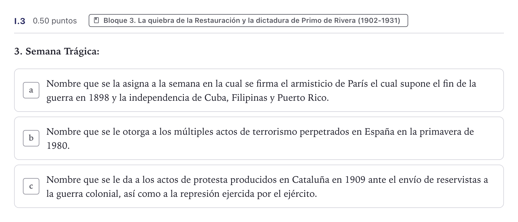 Enunciado: Ejercicio I.3 · Historia de España PAU Canarias Julio 2025
