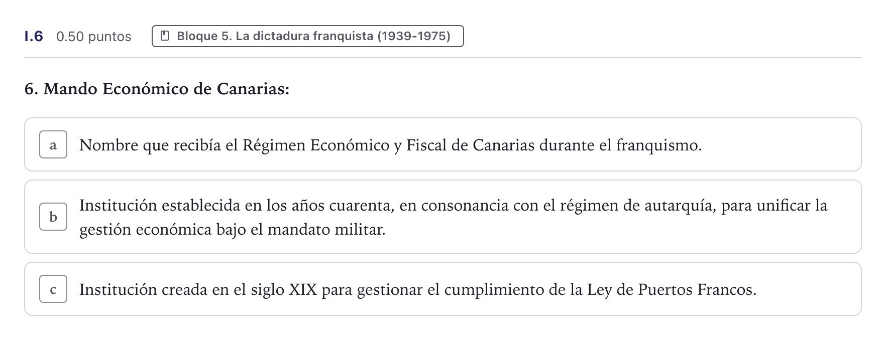 Enunciado: Ejercicio I.6 · Historia de España PAU Canarias Julio 2025