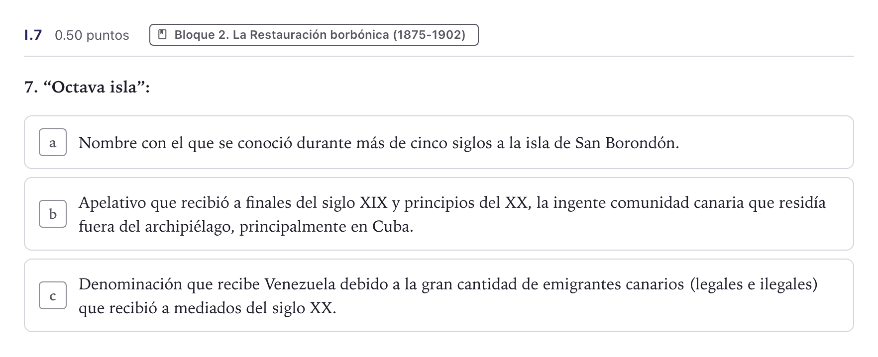 Enunciado: Ejercicio I.7 · Historia de España PAU Canarias Julio 2025