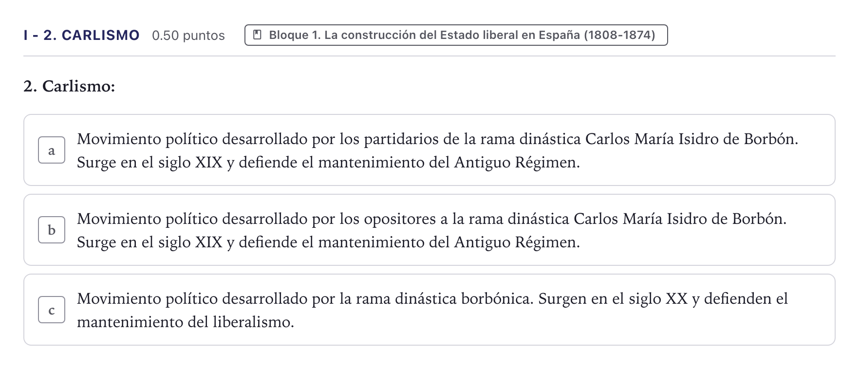 Enunciado: Ejercicio I - 2. Carlismo · Historia de España PAU Canarias Julio (Reserva) 2025