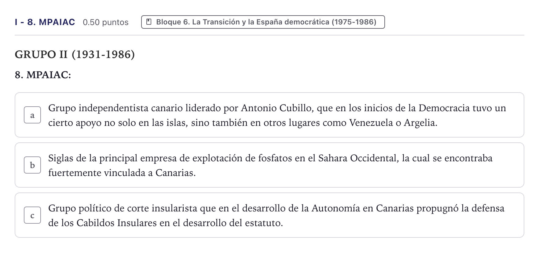 Enunciado: Ejercicio I - 8. MPAIAC · Historia de España PAU Canarias Julio (Reserva) 2025