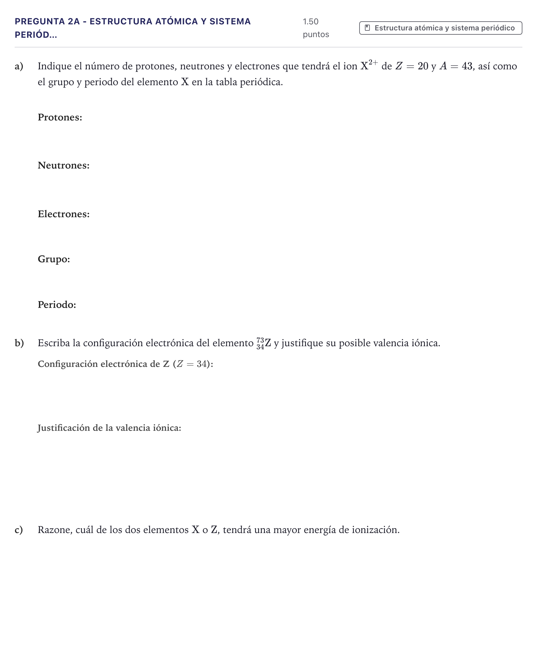Enunciado: Pregunta 2A - Estructura atómica y sistema periód… · Química PAU Canarias Julio 2025