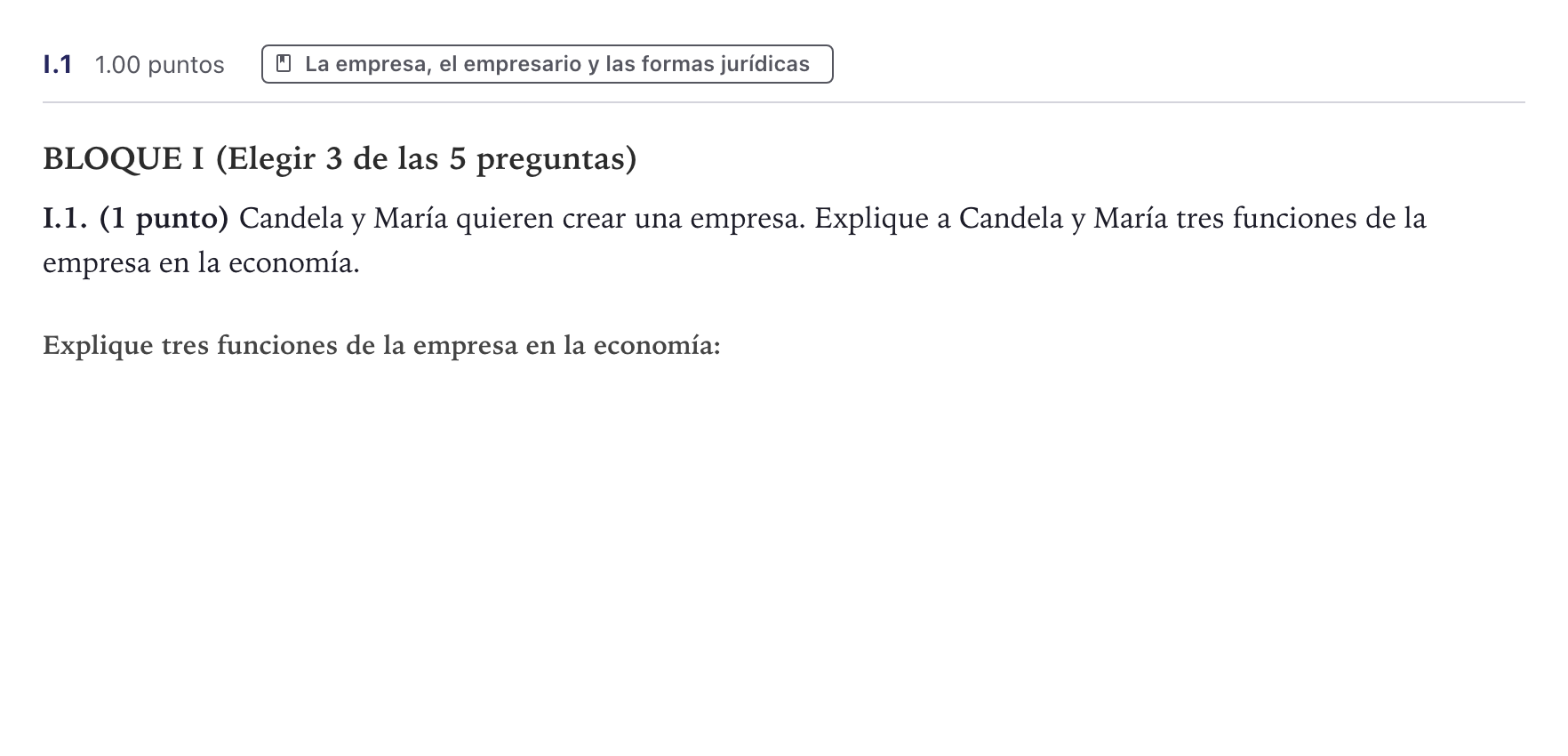 Enunciado: Ejercicio I.1 · Economía de la Empresa PAU Canarias Julio 2025