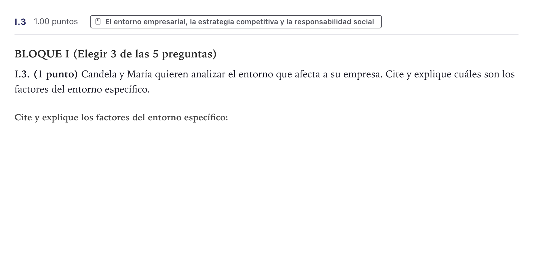 Enunciado: Ejercicio I.3 · Economía de la Empresa PAU Canarias Julio 2025