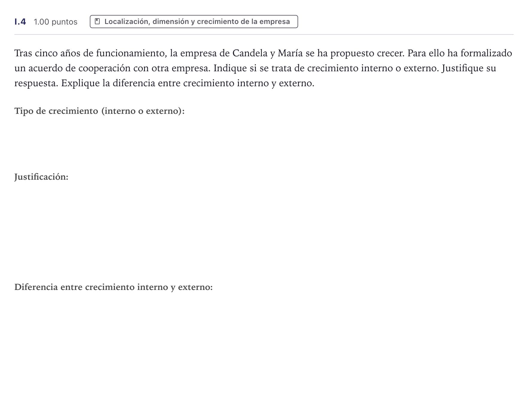 Enunciado: Ejercicio I.4 · Economía de la Empresa PAU Canarias Julio 2025