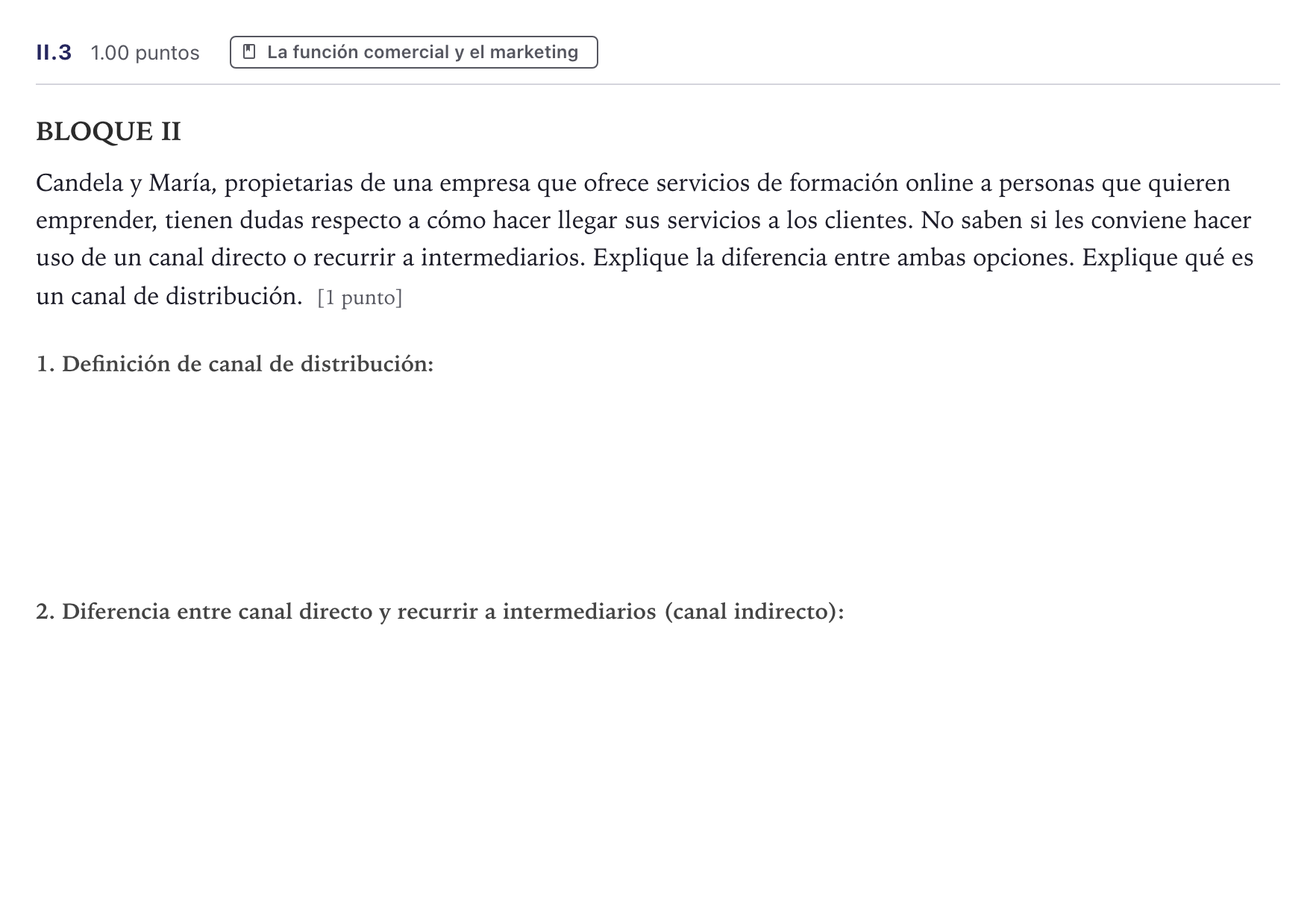 Enunciado: Ejercicio II.3 · Economía de la Empresa PAU Canarias Julio 2025
