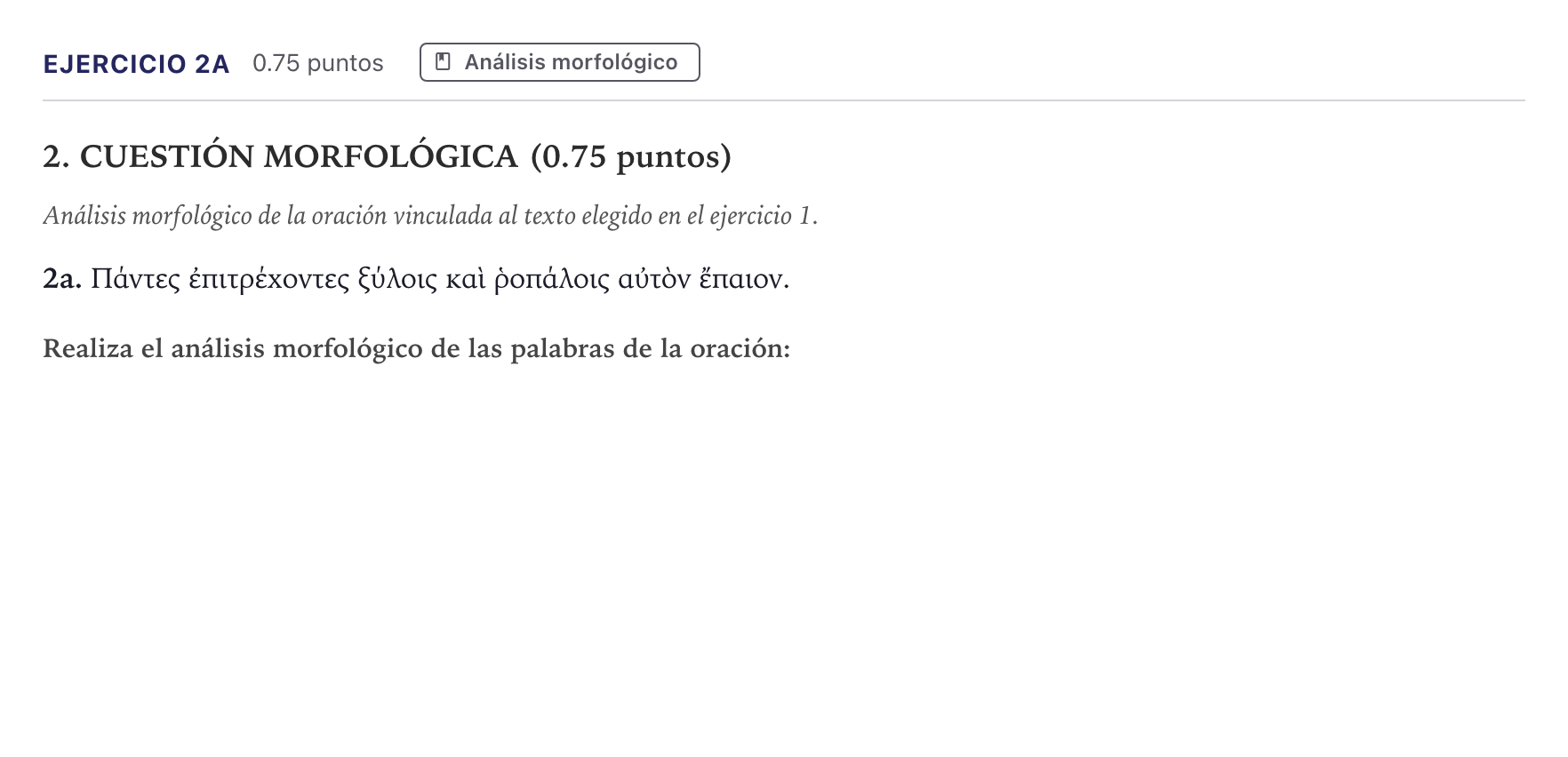 Enunciado: Ejercicio 2a · Griego II PAU Canarias Julio 2025