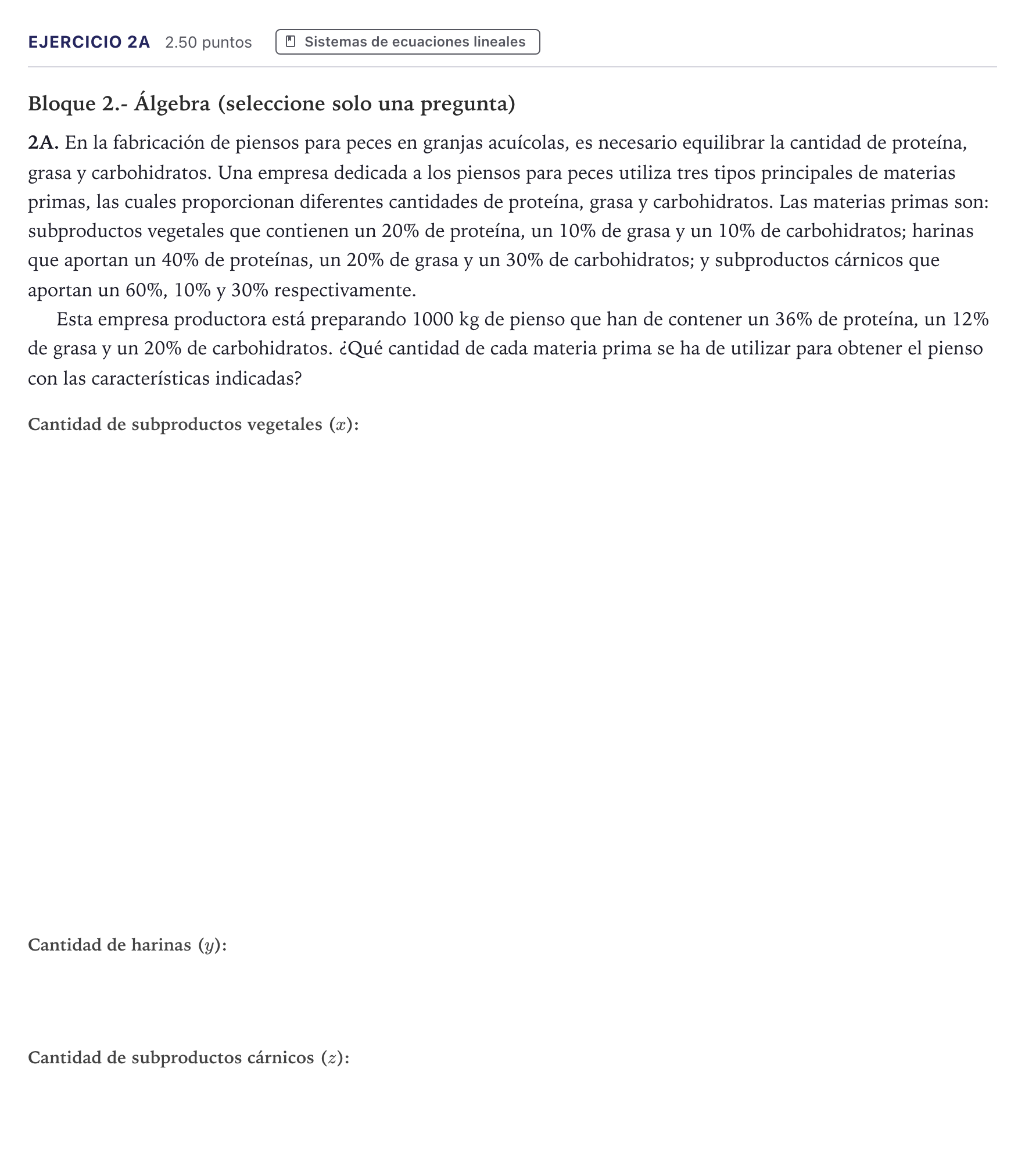 Enunciado: Ejercicio 2A · Matemáticas II PAU Canarias Julio 2025