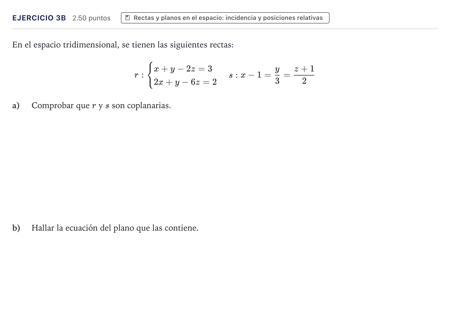 Enunciado: Ejercicio 3B · Matemáticas II PAU Canarias Julio 2025