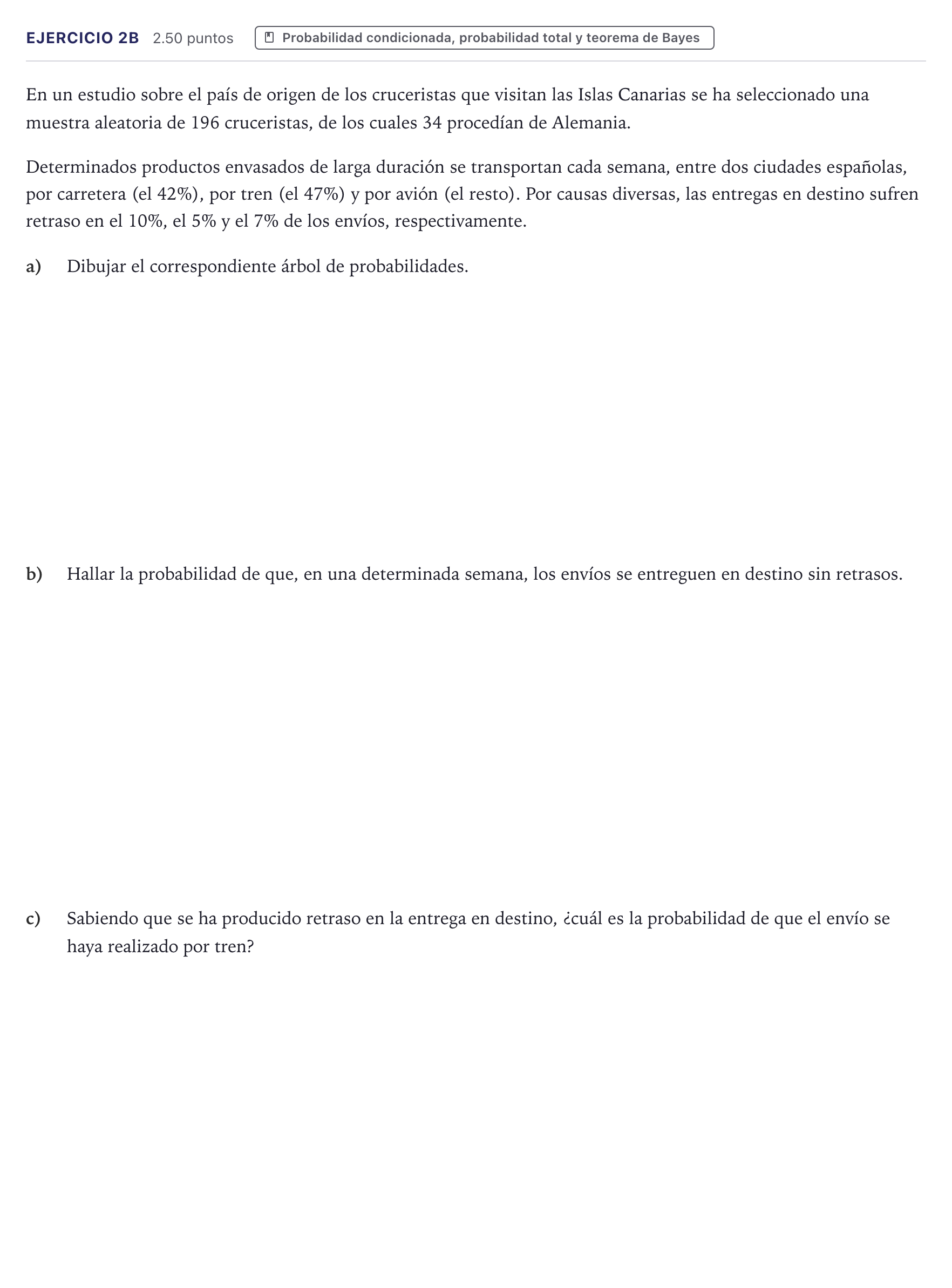 Enunciado: Ejercicio 2B · Matemáticas aplicadas a las Ciencias Sociales II PAU Canarias Julio 2025