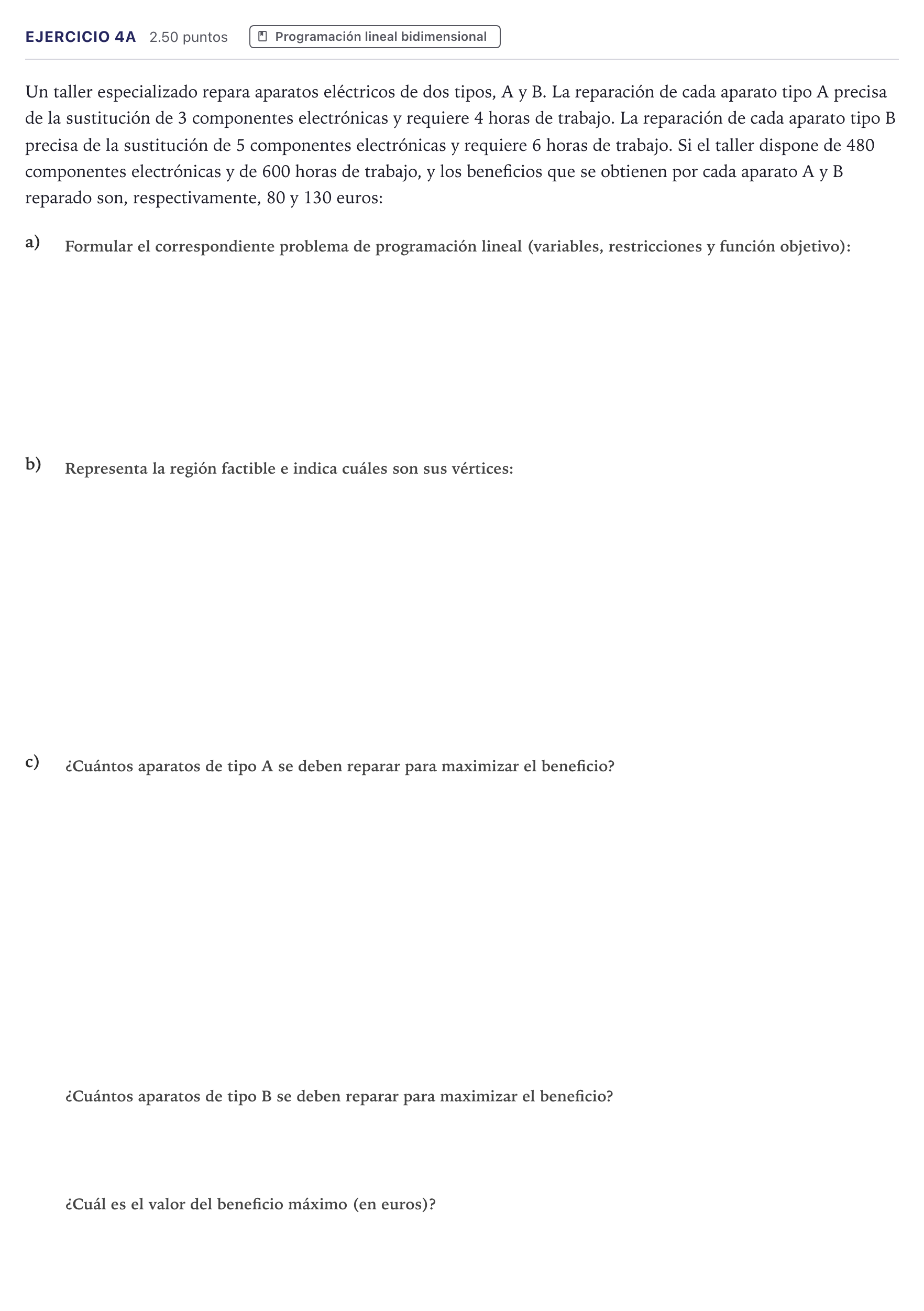 Enunciado: Ejercicio 4A · Matemáticas aplicadas a las Ciencias Sociales II PAU Canarias Julio 2025