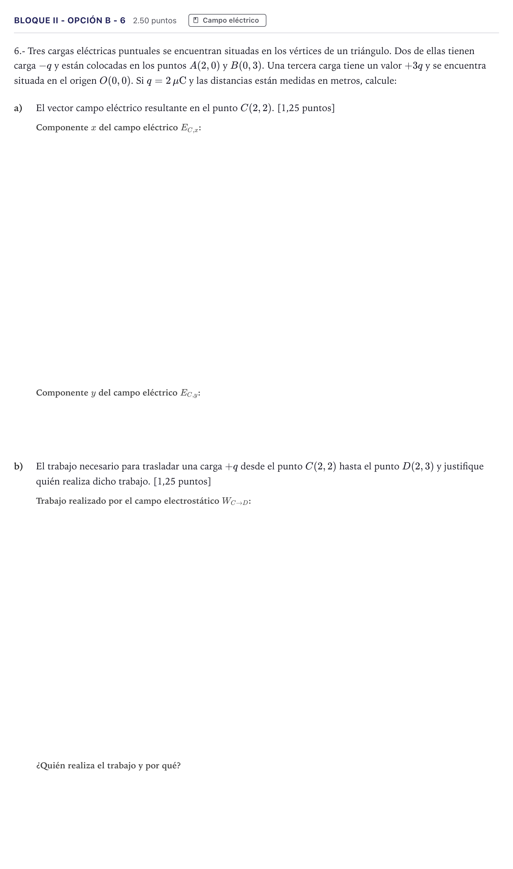 Enunciado: Bloque II - Opción B - 6 · Física PAU Canarias Julio 2025
