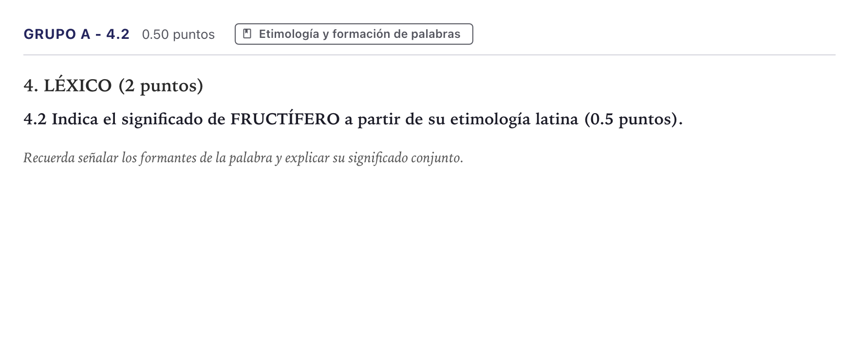 Enunciado: Ejercicio Grupo A - 4.2 · Latín II PAU Canarias Julio 2025