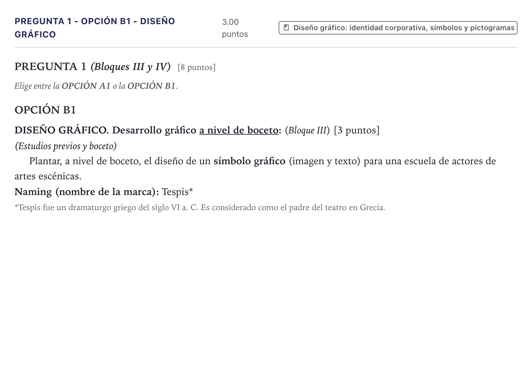 Enunciado: Pregunta 1 - Opción B1 - Diseño gráfico · Diseño PAU Canarias Julio 2025