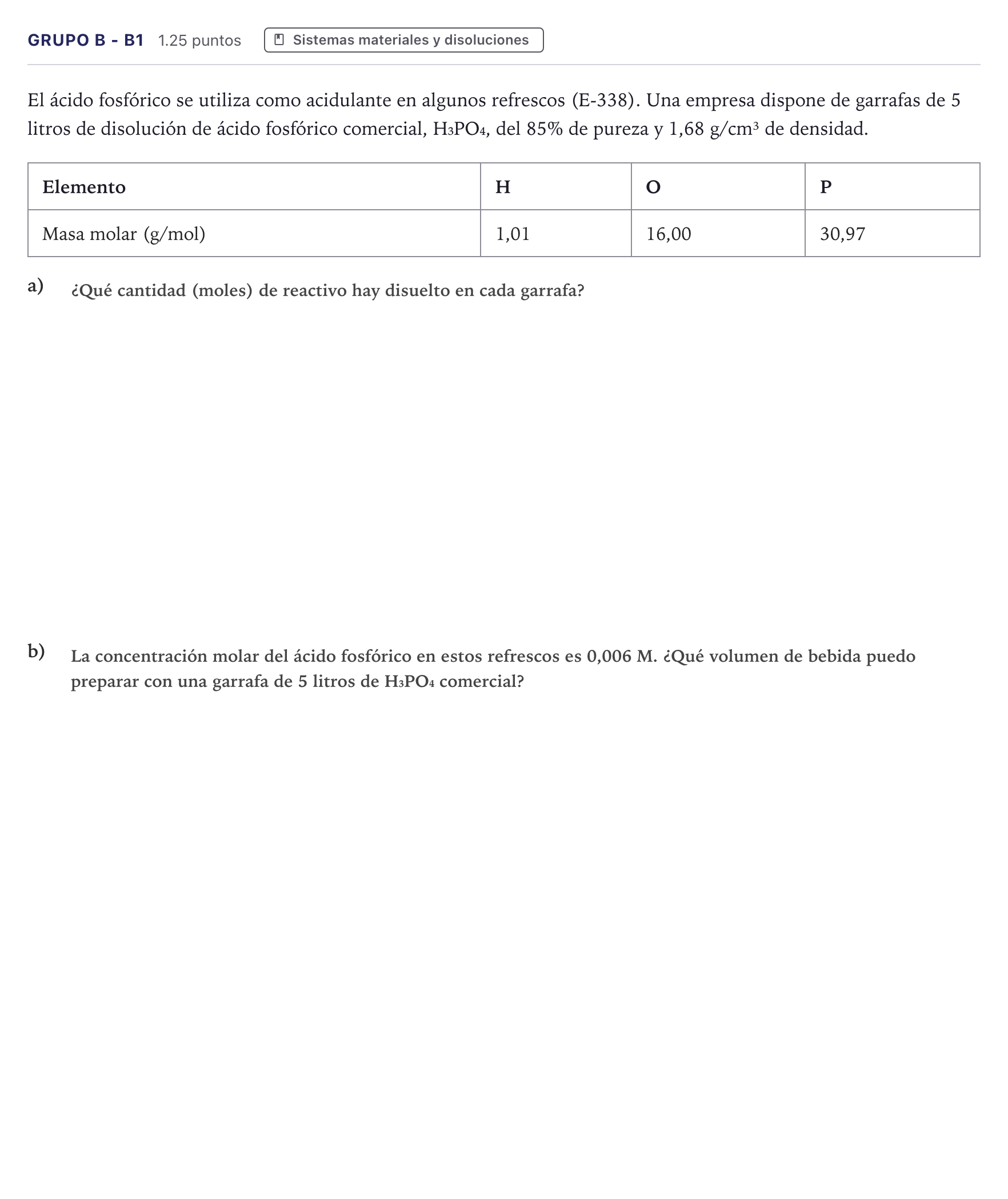 Enunciado: Ejercicio Grupo B - B1 · Ciencias Generales PAU Canarias Julio (Ciencias) 2025