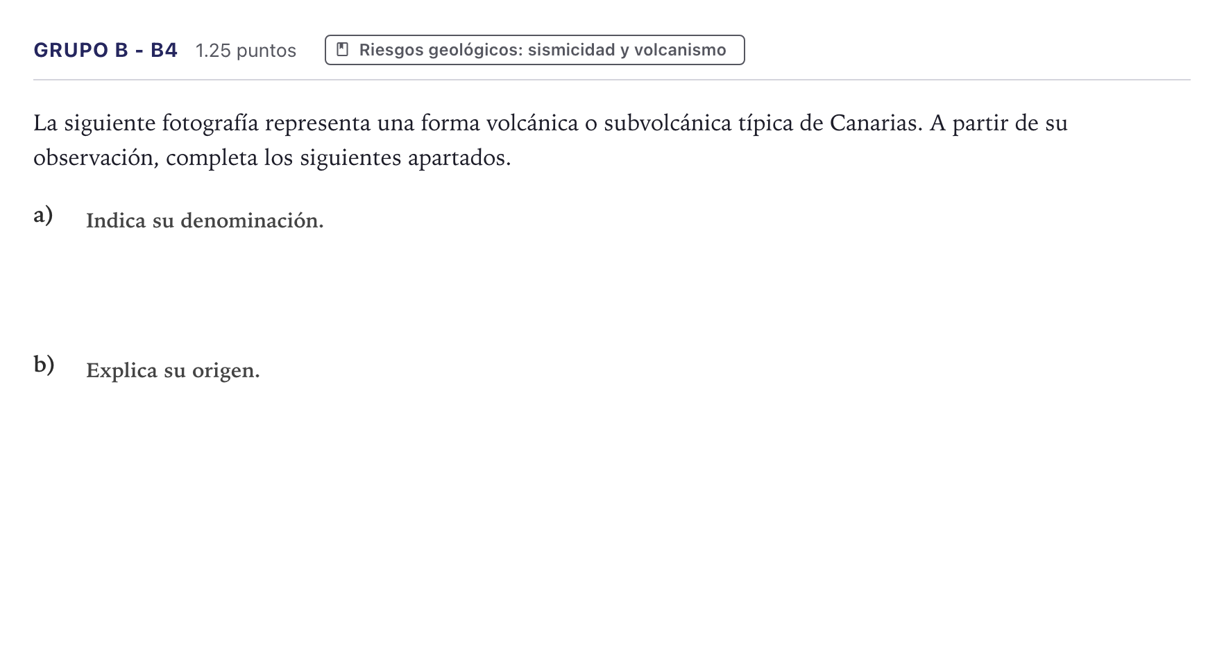 Enunciado: Ejercicio Grupo B - B4 · Ciencias Generales PAU Canarias Julio (Ciencias) 2025