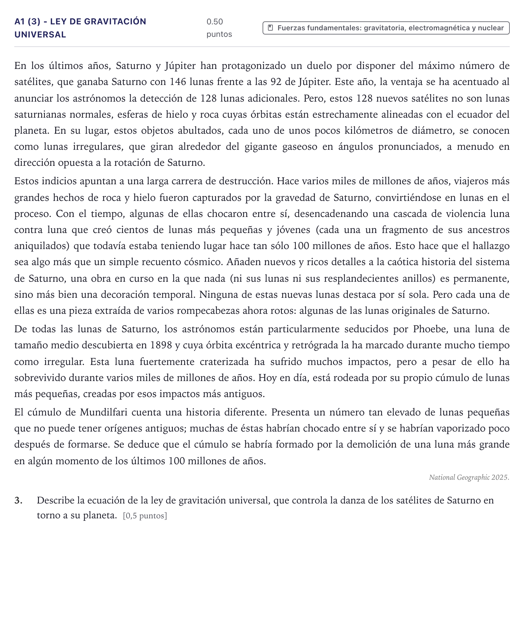 Enunciado: Ejercicio A1 (3) - Ley de gravitación universal · Ciencias Generales PAU Canarias Julio (Ciencias) 2025